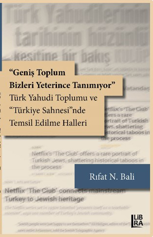 genis toplum bizleri yeterince tanimiyor turk yahudi toplumu ve turkiye sahnesi nde temsil edilme halleri