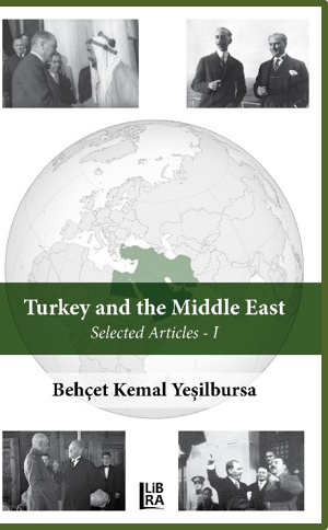 Turkey and the Middle East (Selected Articles) - I